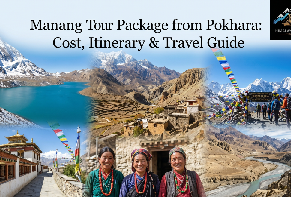 Alt Text: Manang Tour Package from Pokhara featuring a scenic Himalayan road trip through the Annapurna region with mountain views, traditional villages, and rugged landscapes.