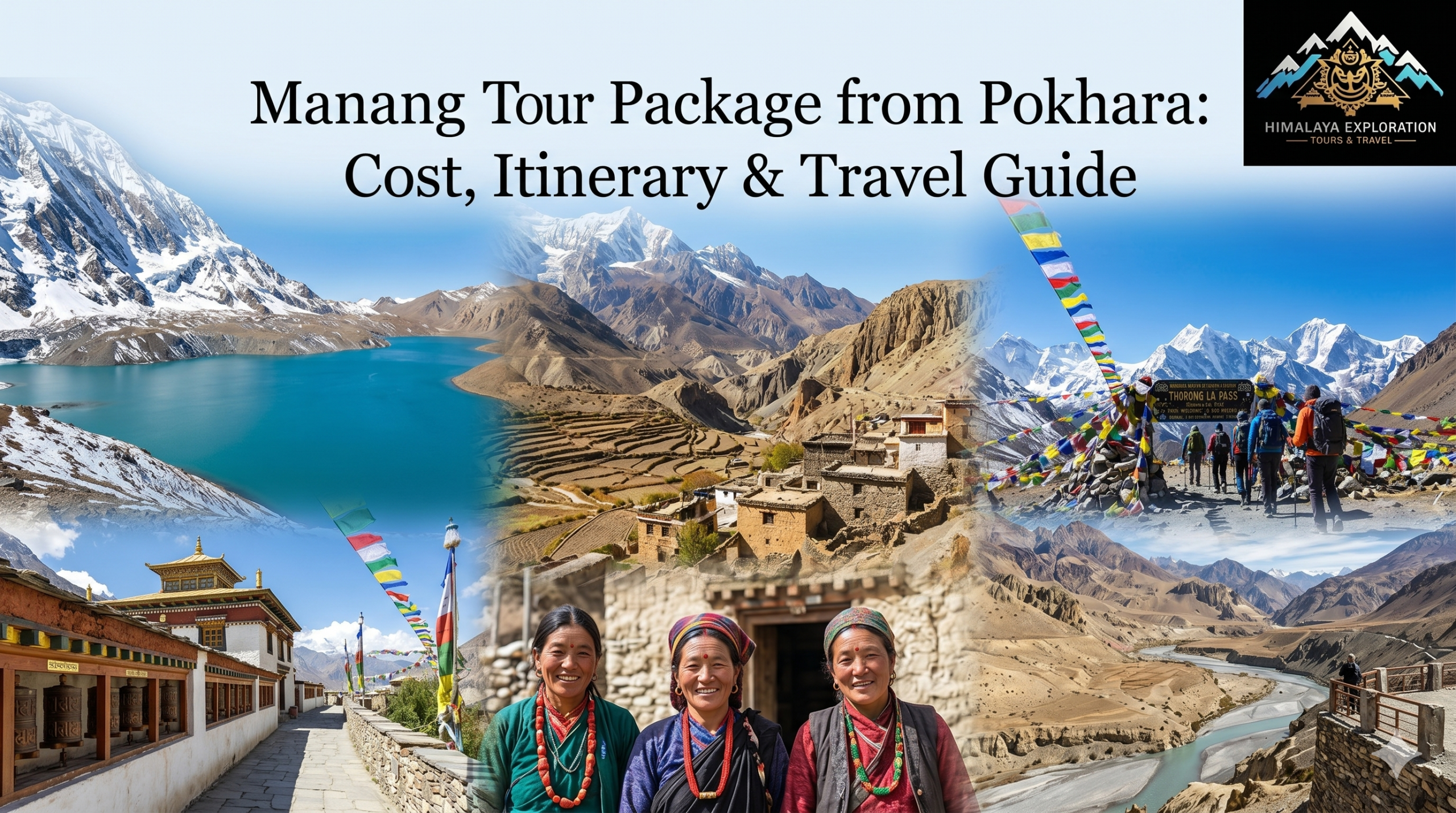 Alt Text: Manang Tour Package from Pokhara featuring a scenic Himalayan road trip through the Annapurna region with mountain views, traditional villages, and rugged landscapes.
