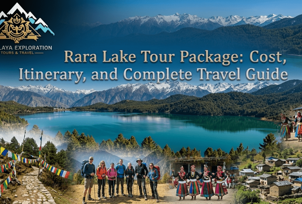 Himalaya Exploration Tours & Travel's definitive visual guide for the Rara Lake Tour Package, including cost details, a comprehensive itinerary, and a complete travel guide for an unforgettable adventure.