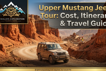 Upper Mustang Jeep Tour: Cost, Itinerary & Travel Guide